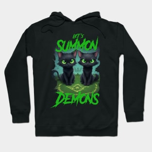 Let's Summon Demons - Evil Black Cats Edition 2 Hoodie